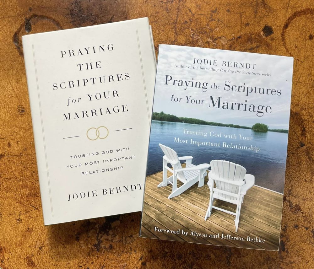 Praying the Scriptures for Your Marriage
