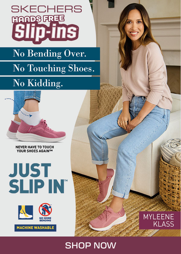 SKECHERS: Step into Skechers Hands Free Slip-ins with Myleene Klass ...