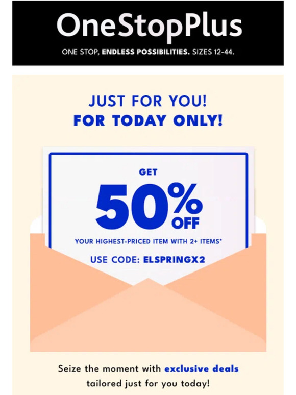 One Stop Plus Today Only! HALF OFF savings Milled