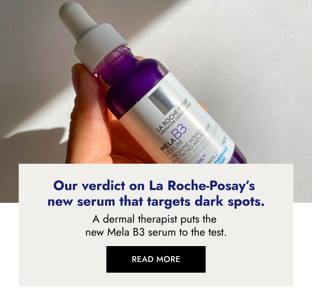 Our verdict on La Roche-Posay’s new serum that targets dark spots.