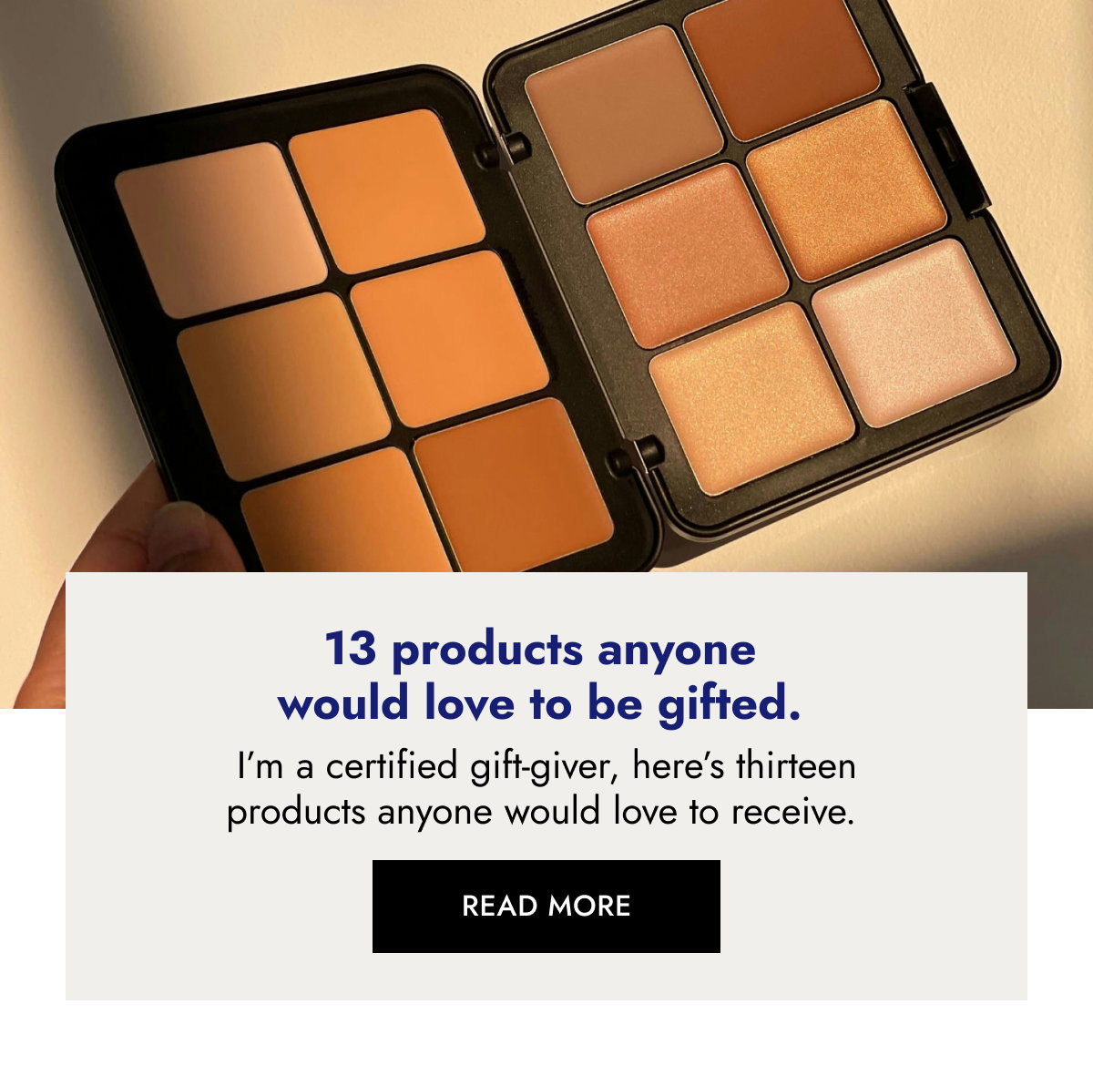 6 products anyone would love to be gifted. 