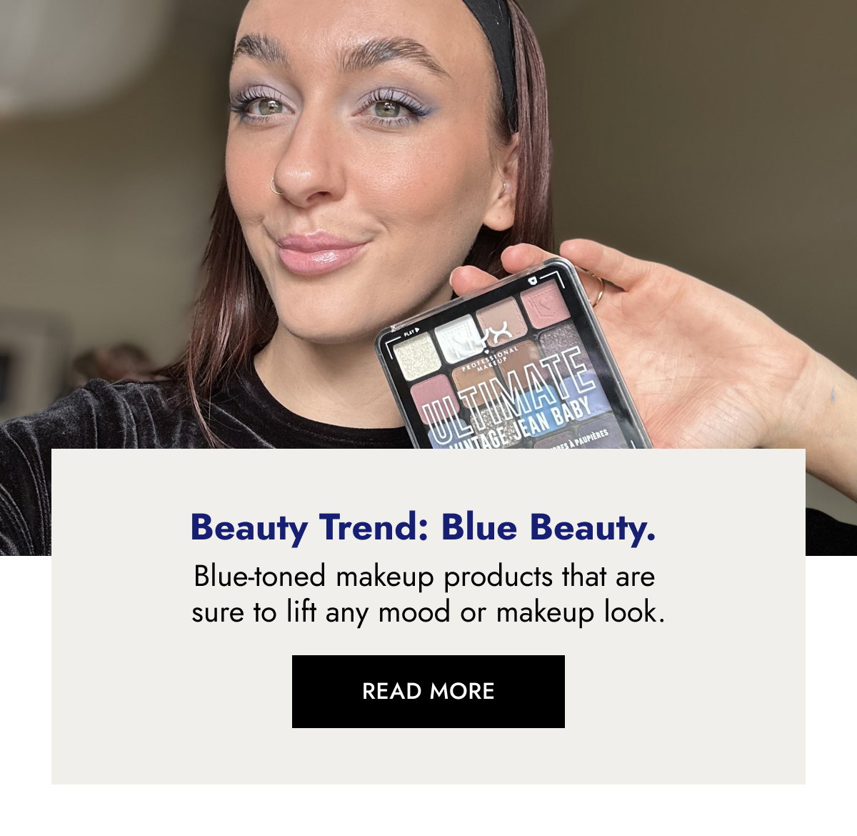 Beauty Trend: Blue Beauty. 