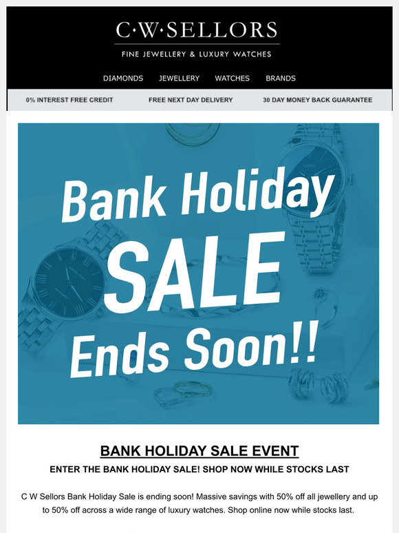 C.W. Sellors: Ending Soon! Bank Holiday Sale! | Milled