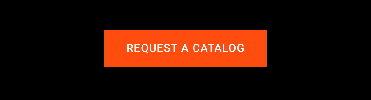 Request a Catalog.