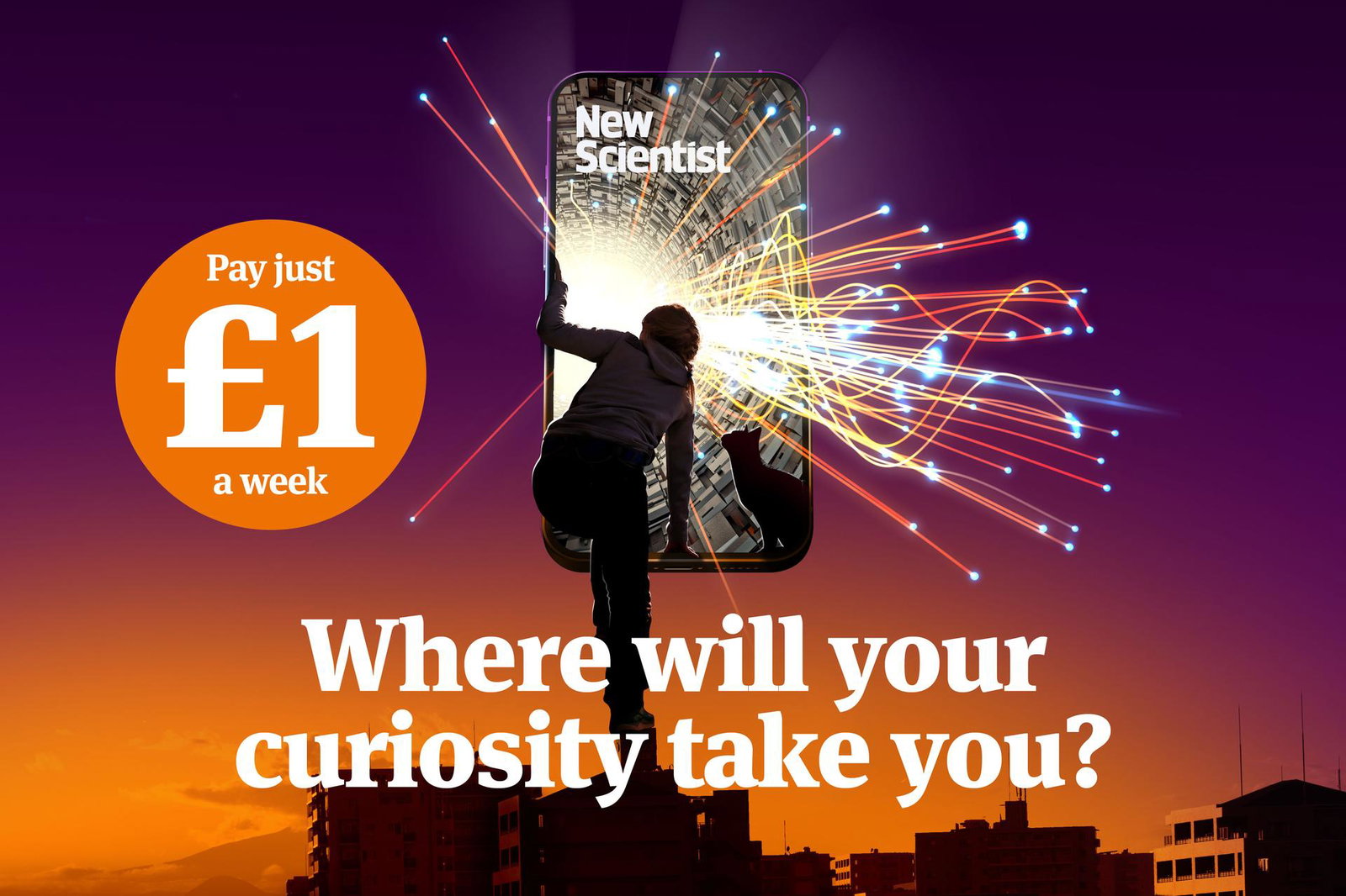Where will your curiosity take you? Pay just £1 a week. Image links to offer.