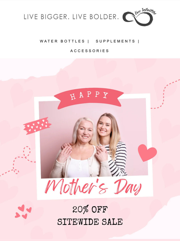 💐 20% Off Live Infinitely for Mother's Day 🌹
