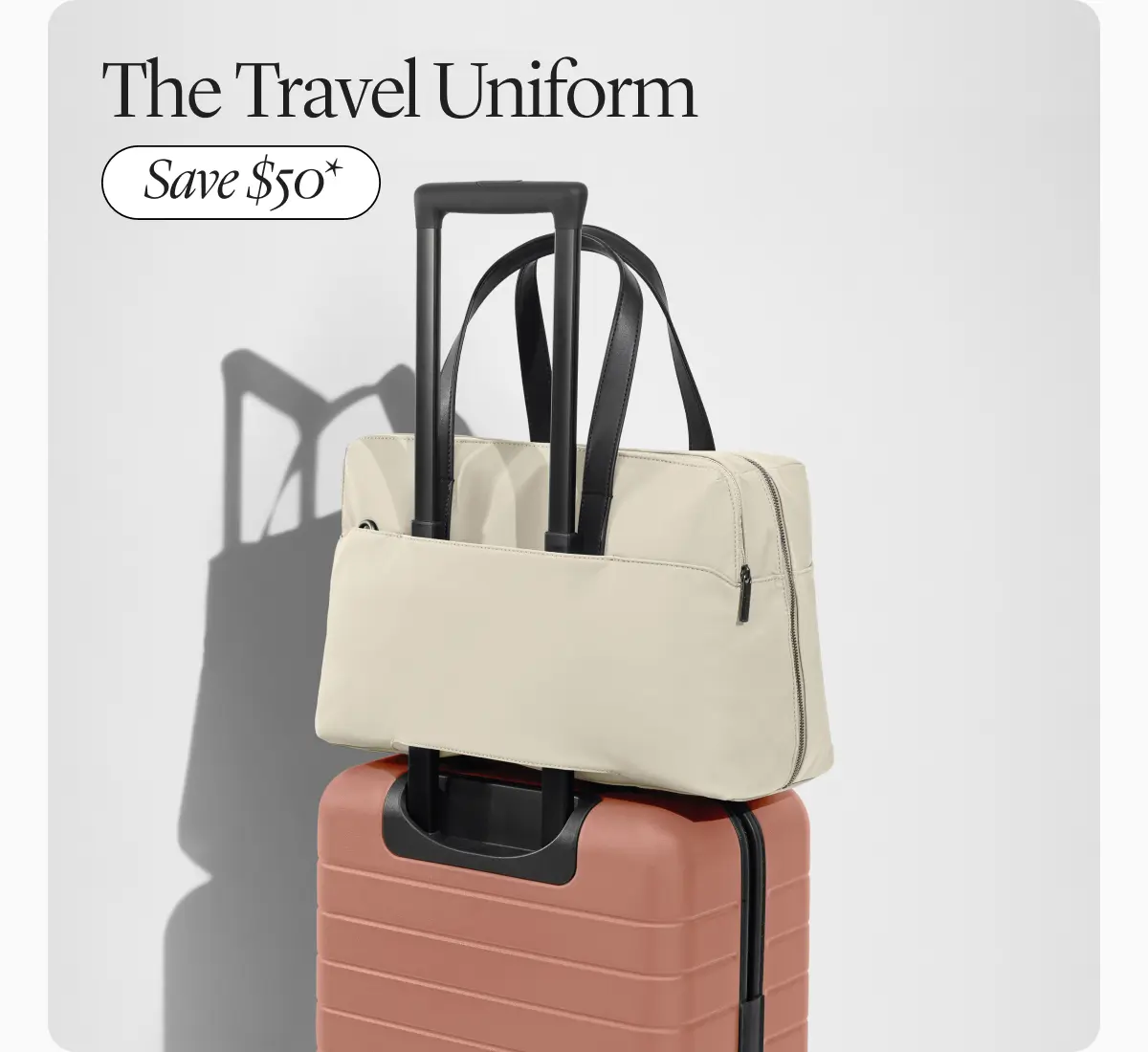 The Travel Uniform. Save $50