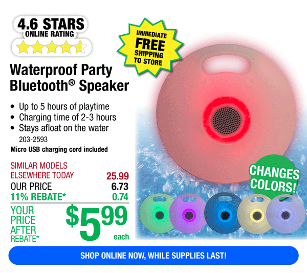 Waterproof Party Bluetooth® Speaker-ONLY $5.99 After Rebate*