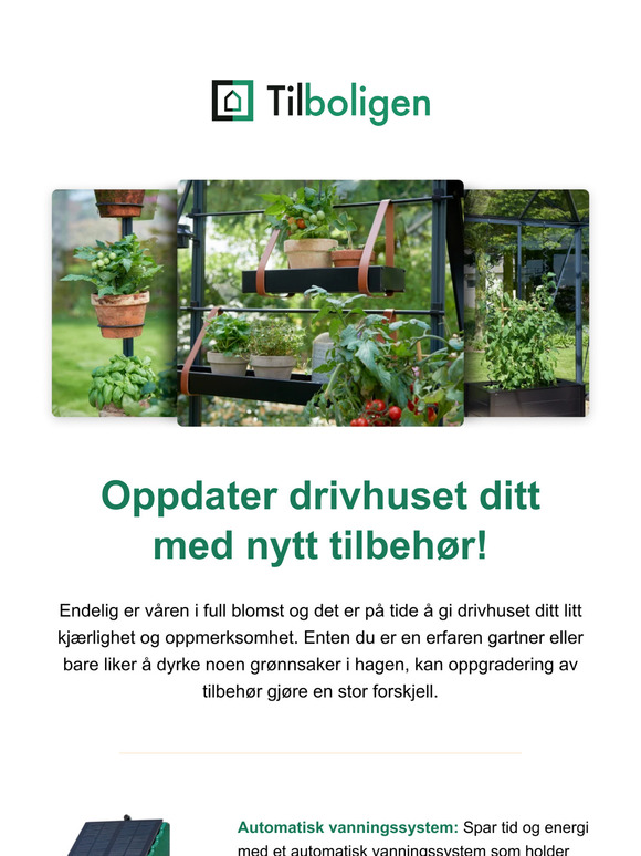 Oppdater drivhuset ditt med nytt tilbehør!