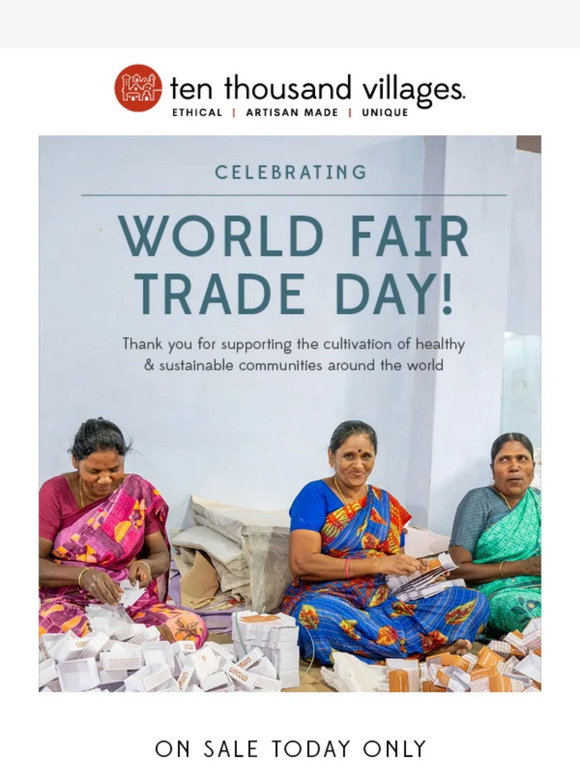 Ten Fair Ten Thousand Villages: Happy World Fair Trade Day 🌍 | Milled