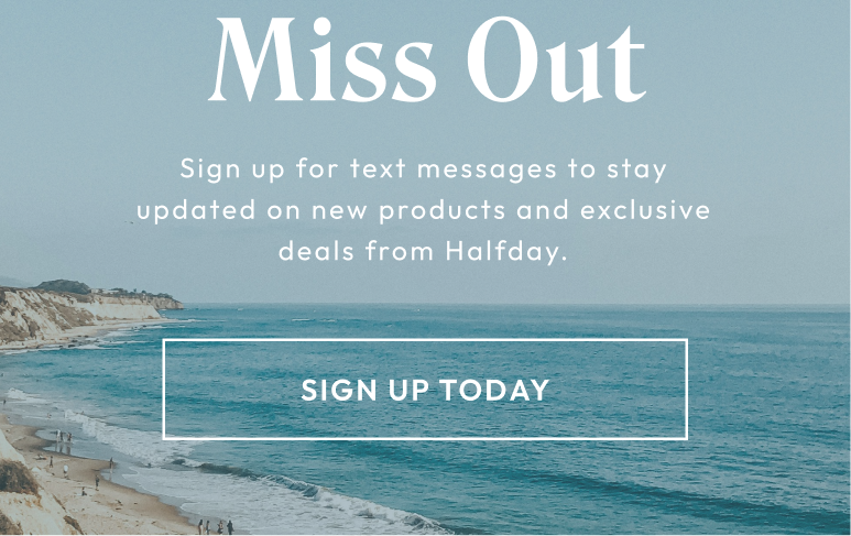 Get your discount when you sign up for SMS updates today.