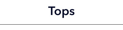 Tops