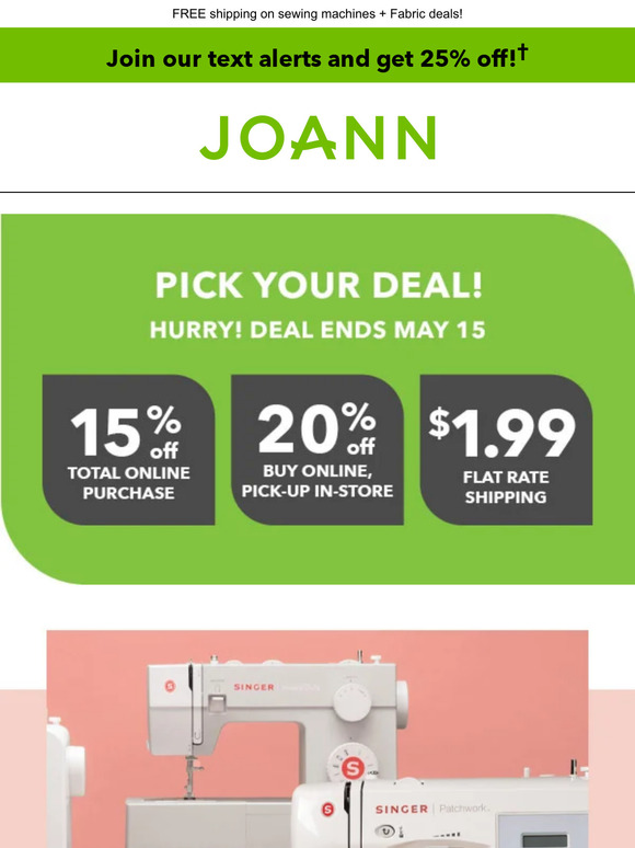 JoAnn Fabric and Craft Store Sewing machines starting at 89.99! Milled
