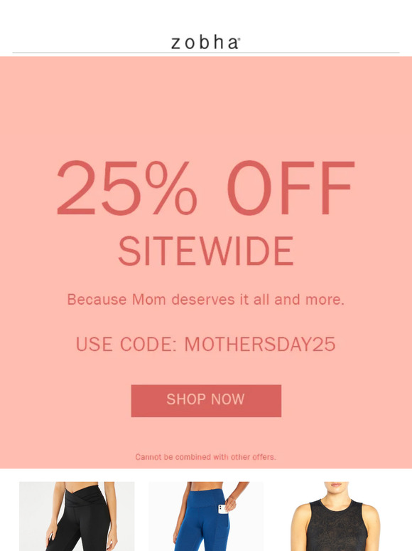 Don't forget your Mother's Day code inside!