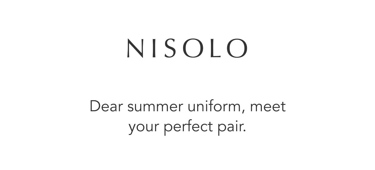 Dear summer uniform, meet your perfect pair.