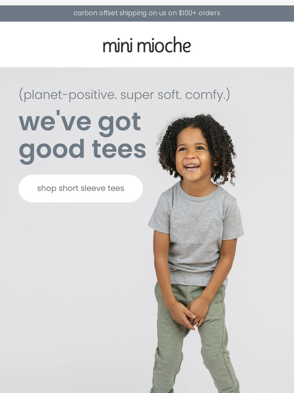 We've got good tees
