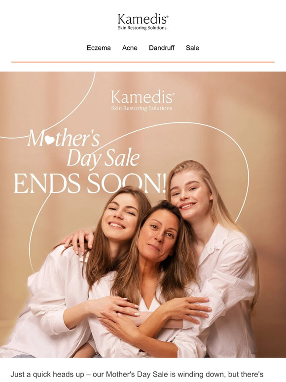 Hurry, Our Mother's Day Sale Ends Soon!😱