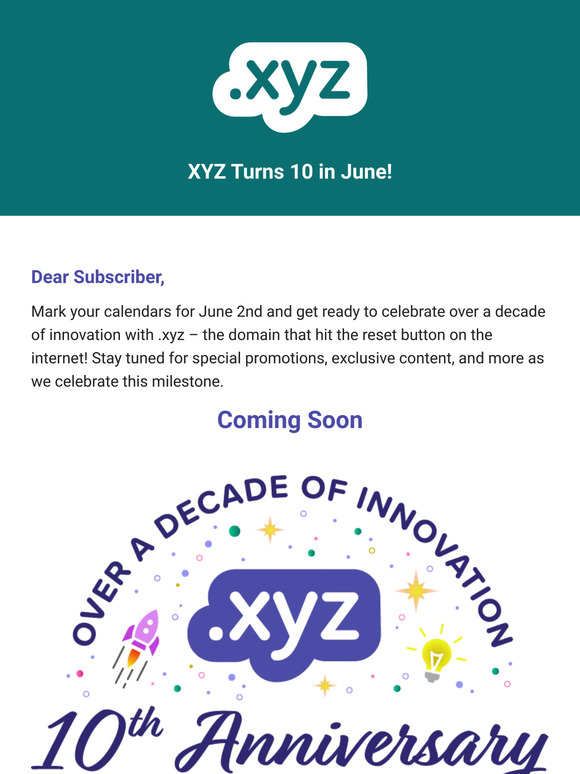 Get ready for the .XYZ 10th Anniversary!
