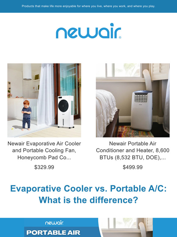 NewAir Stay Cool This Summer Discovering the Differences Between