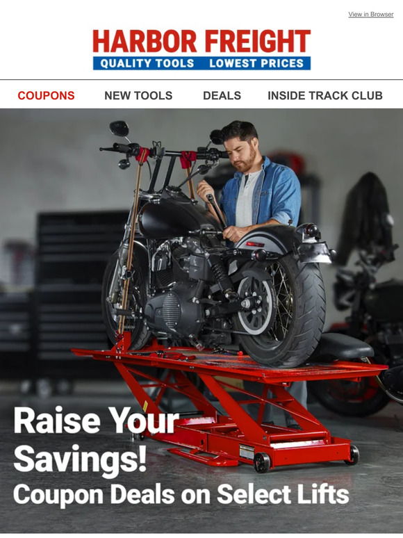 Harbor Freight Tools RAISE YOUR SAVINGS! Big Discounts on Motorcycle