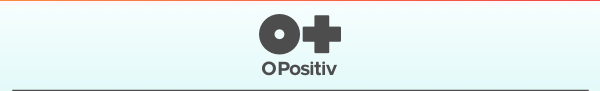 O Positiv