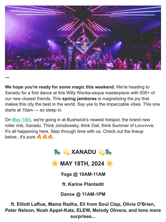 LAST CALL — XANADU ✨ This Saturday, 5.18 🛼