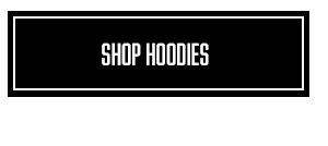 Shop Hoodies