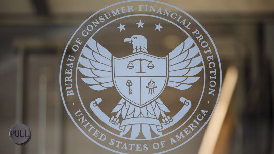 A logo with an eagle at the center reads Bureau of Consumer Financial Protection