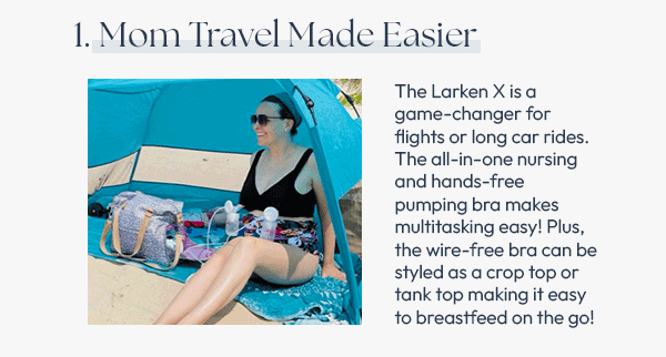 1. Mom travel made easier with the Larken X