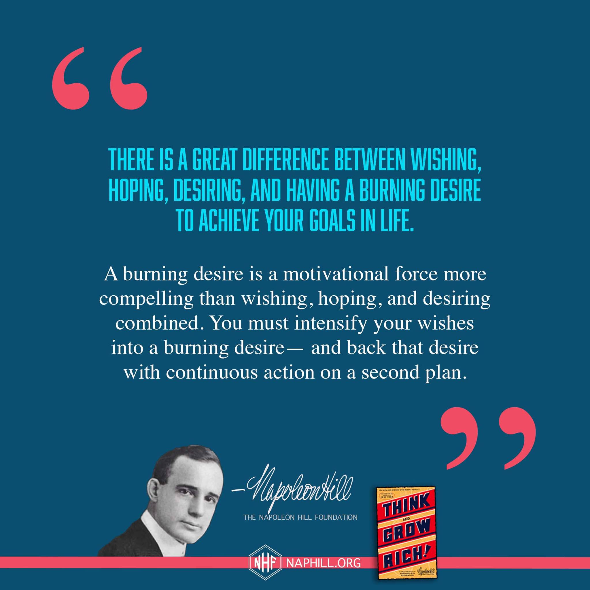 The Napoleon Hill Foundation: Napoleon Hill's Thought for the Day | Milled