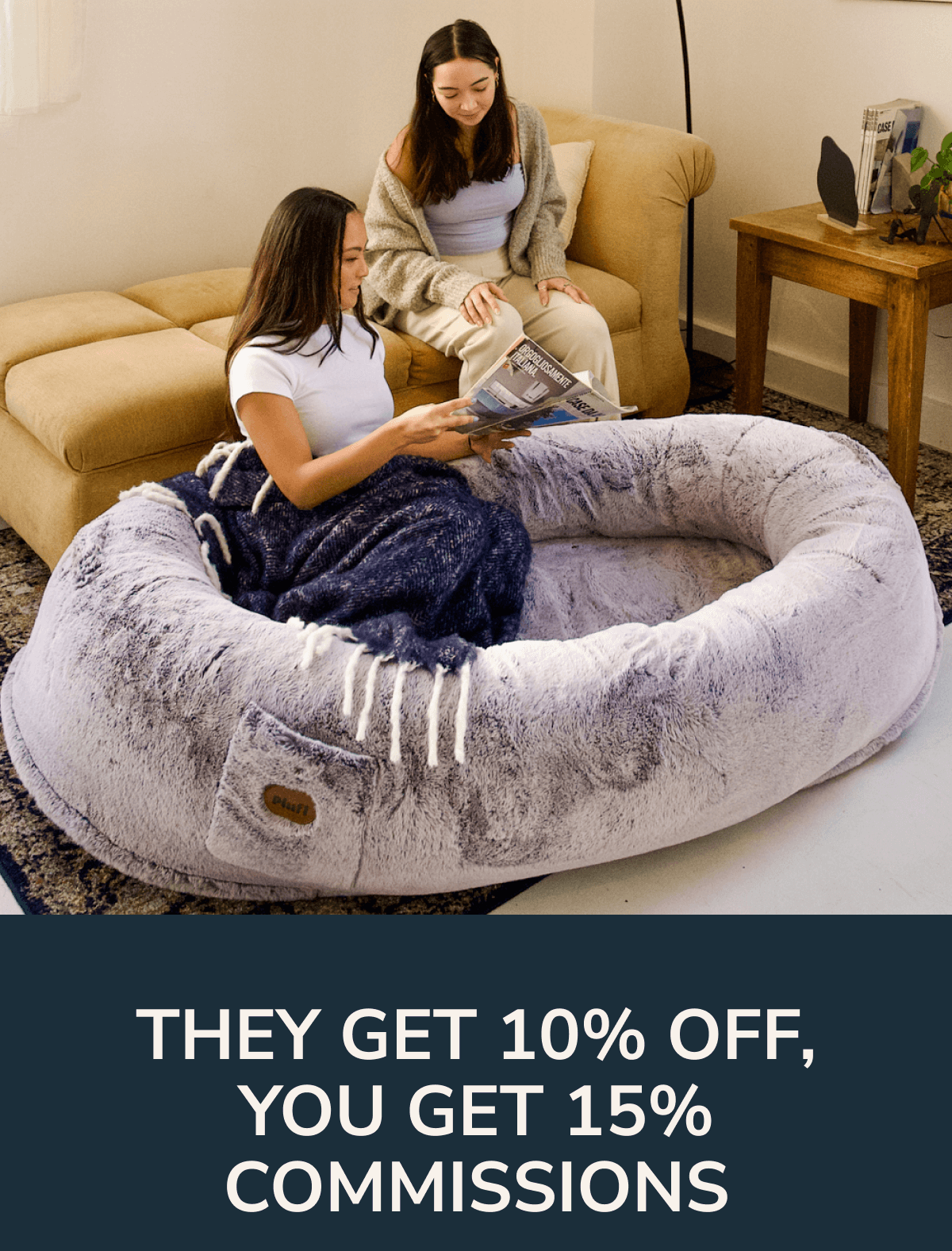 They Get 10% OFF, You Get 15% Commissions