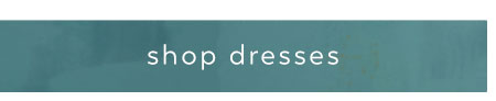 Shop  Dresses