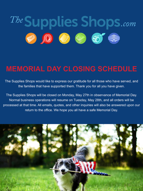 Memorial Day Closing