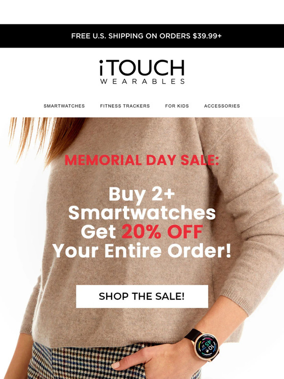 iTouch Wearables Memorial Day Sale 20 OFF 2+ Smartwatches 🎉 Milled