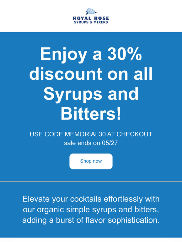 Memorial Day Sale! 30% Off All Syrups and Bitters!