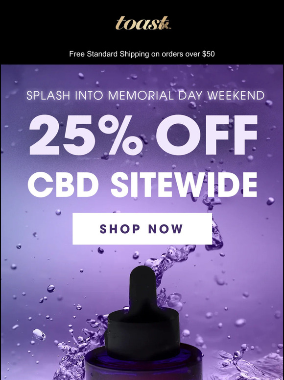 Splash into CBD SAVINGS with 25% off!  🌊 🎉