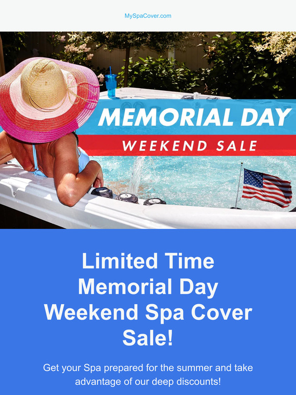 Memorial Day Weekend Limited Time Spa Covers Sale! Get $30 Off Purchases of $600 or more with code: MEMORIAL24