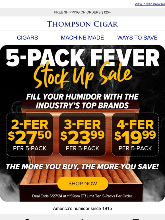 Thompson Cigar: Fill Your Humidor With 5 Pack Fever! | Milled