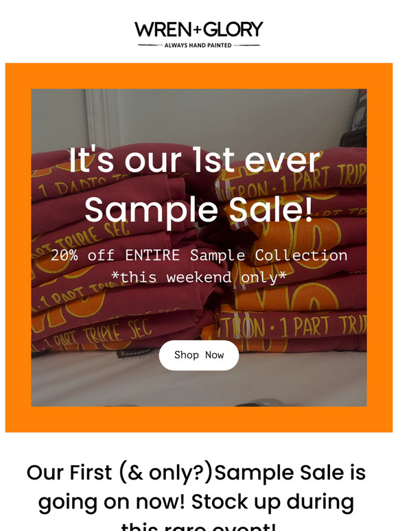 Big News: It''s our First-Ever Sample Sale!