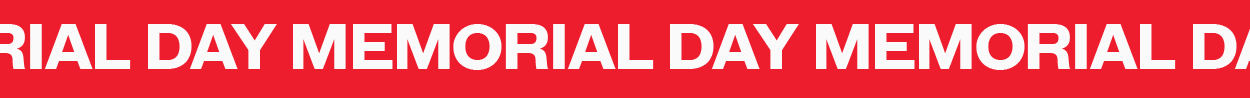 MEMORIAL DAY SALE STARTS NOW
