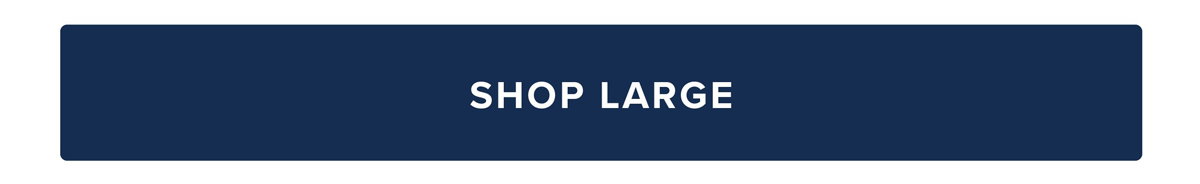 Shop Large