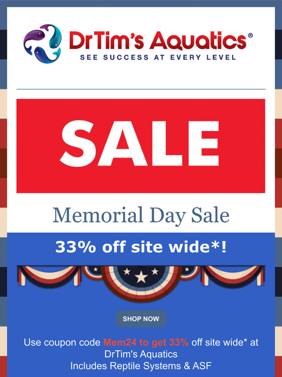 DrTim's -- Memorial Day Sale WON"T LAST!!!!