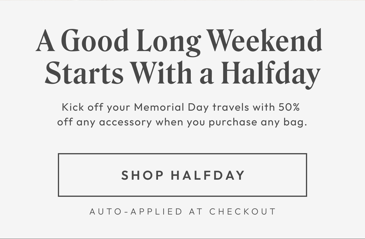 A good long weekend starts with a Halfday