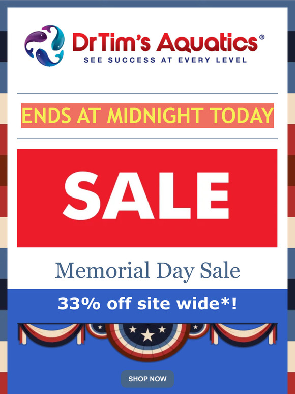DrTim's -- Memorial Day Sale ENDS AT MIDNIGHT !
