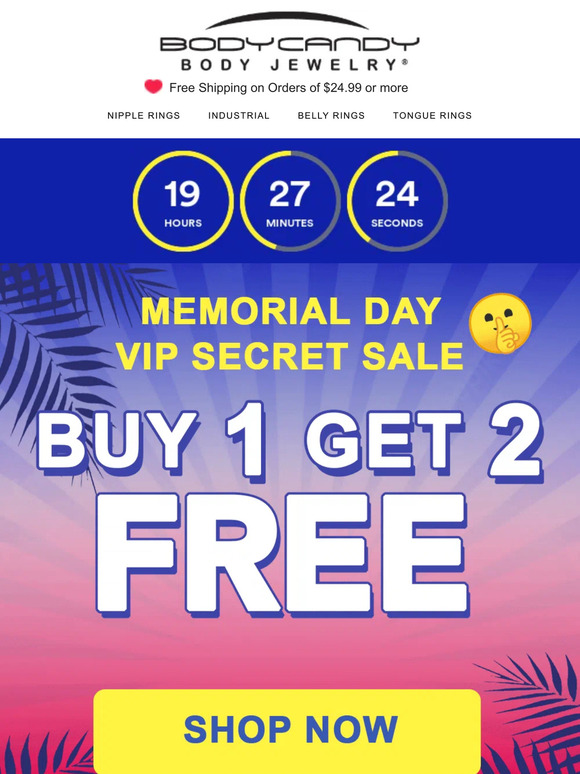 Body Candy: Get 2 FREE 🤫 VIP Secret Sale | Milled