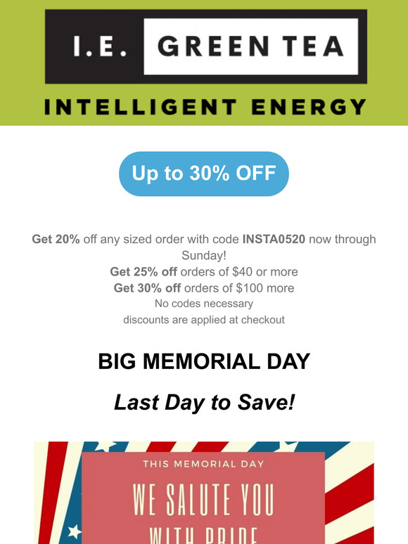 Last day For Memorial Day Savings: Up to 30% OFF!