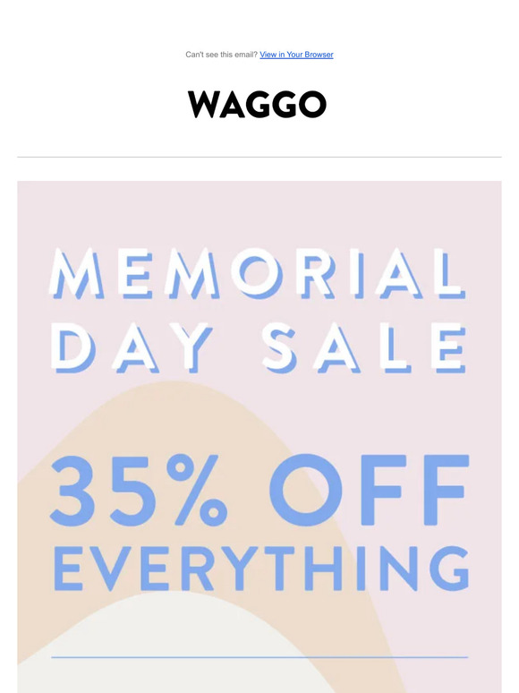 35% Off Everything Ends Tonight!