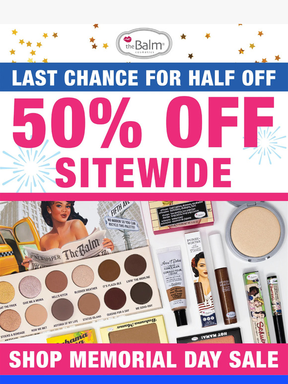 LAST CHANCE: 50% OFF EVERYTHING! 😍
