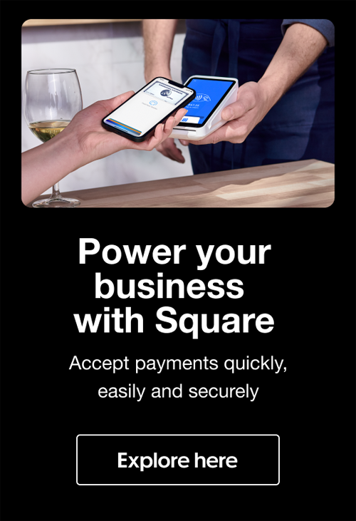 Power your business with Square