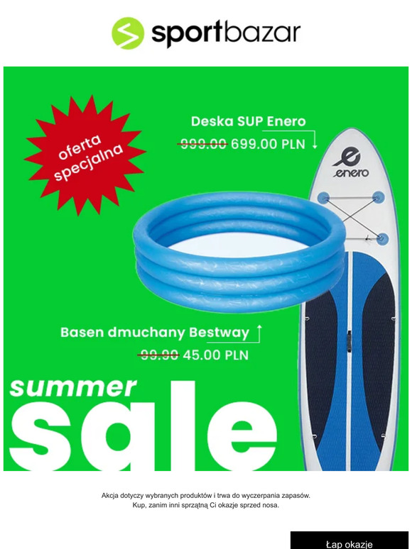 Summer S A L E 🔴🌊 Baseny dla dzieci od 17,90 zł · SUP-y od 699 zł